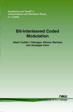 Bit-Interleaved Coded Modulation de Albert Guillen I. Fabregas