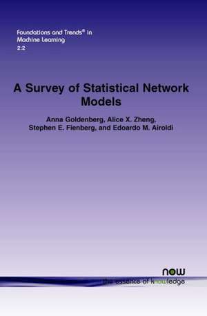 A Survey of Statistical Network Models de Anna Goldenberg