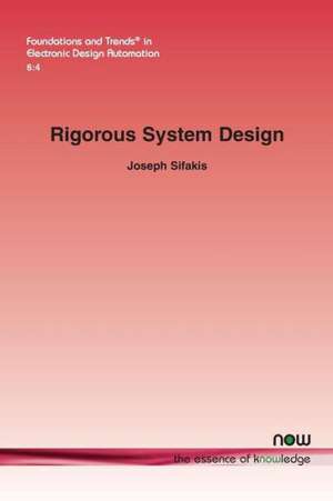 Rigorous System Design de Joseph Sifakis