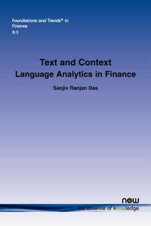 Text and Context: Language Analytics in Finance de Sanjiv Das