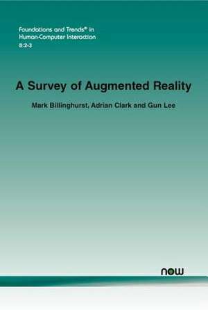 A Survey of Augmented Reality de Mark Billinghurst