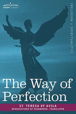 The Way of Perfection de St Teresa of Avila