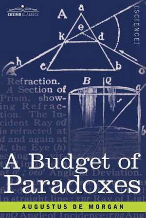 A Budget of Paradoxes de Augustus de Morgan