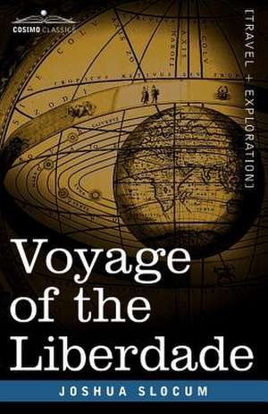 Voyage of the Liberdade de Joshua Slocum