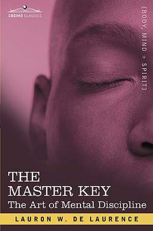 The Master Key de L. W. de Laurence