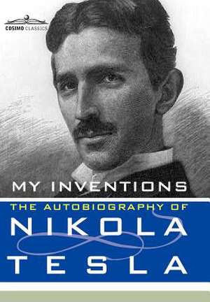 My Inventions de Nikola Tesla