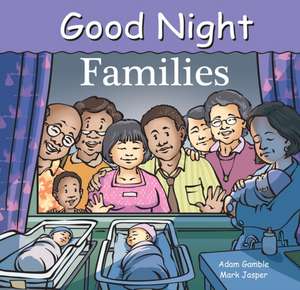 Good Night Families de Adam Gamble