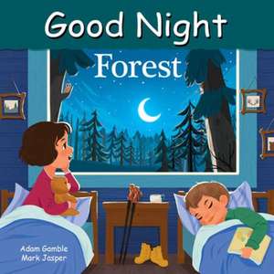 Good Night Forest de Adam Gamble