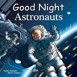 Good Night Astronauts de Adam Gamble