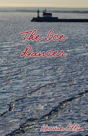 The Ice Dancer de Konnie Ellis