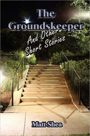 The Groundskeeper and Other Short Stories: This Side of Japan de Matt Shea