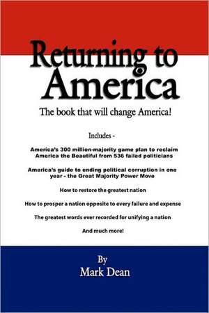 Returning to America de Mark Dean