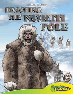 Reaching the North Pole de Joeming W. Dunn