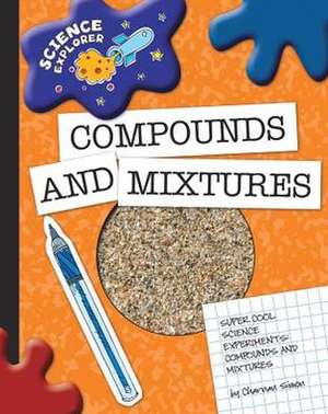 Compounds and Mixtures de Charnan Simon
