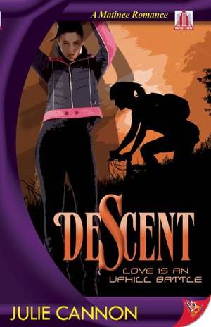 Descent de Julie Cannon