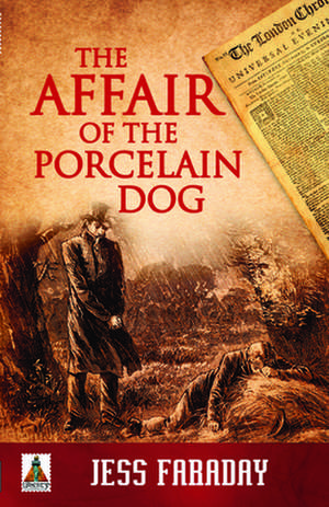 The Affair of the Porcelain Dog de Jess Faraday