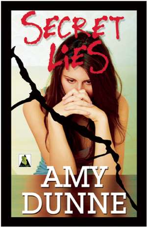 Secret Lies de Amy Dunne