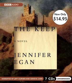 The Keep de Jennifer Egan