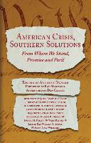 American Crisis, Southern Solutions de Anthony Dunbar