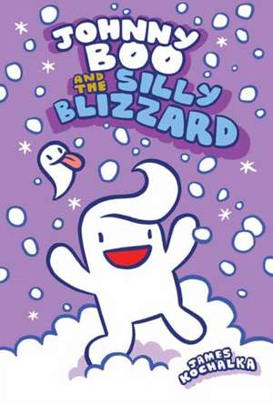 Johnny Boo and the Silly Blizzard (Johnny Boo Book 12) de James Kochalka