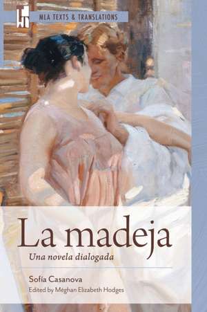 La Madeja de Sofia Casanova