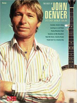 The Best of John Denver: 20 Easy Banjo Solos de John Denver