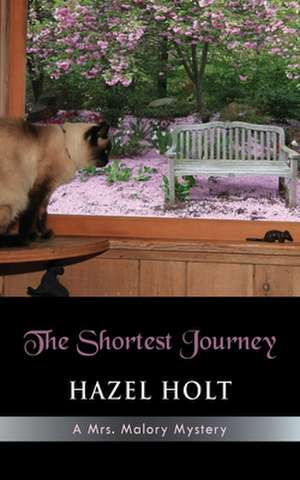 The Shortest Journey de Hazel Holt