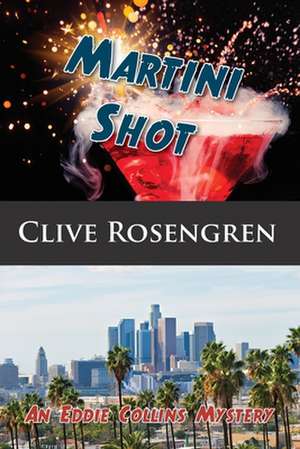 Martini Shot de Clive Rosengren