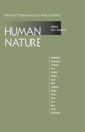 Human Nature: A Reader: A Reader de Joel J. Kupperman