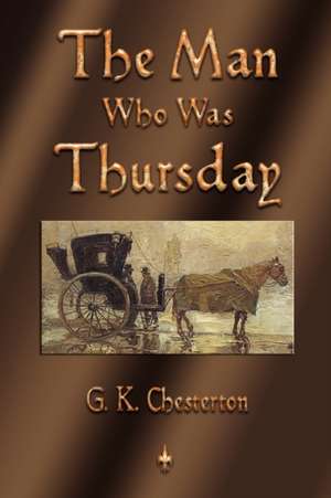 The Man Who Was Thursday de G. K. Chesterton