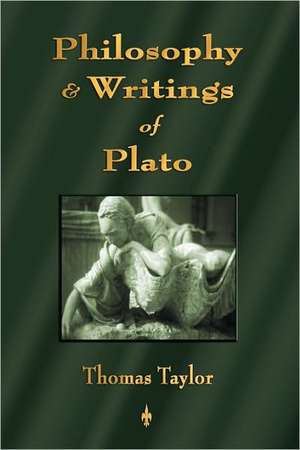 Introduction to the Philosophy and Writings of Plato de Thomas Taylor