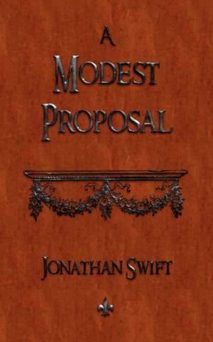 A Modest Proposal de Jonathan Swift