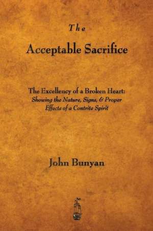 The Acceptable Sacrifice de John Bunyan