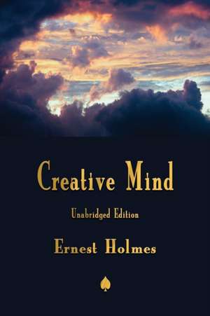 Creative Mind de Ernest Holmes