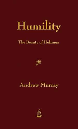 Humility de Andrew Murray