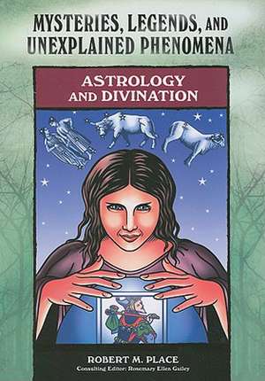 Astrology and Divination: Ending Slavery in America de Robert Michael Place