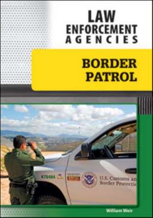 Border Patrol de William Weir