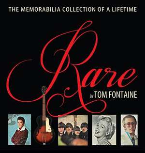 Rare de Fontaine, Tom