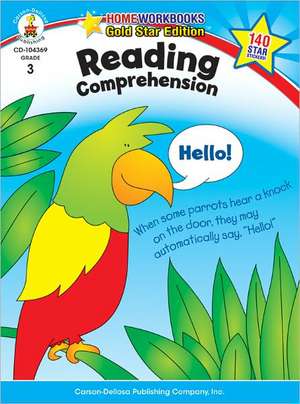 Reading Comprehension Grade 3 de Carson-Dellosa