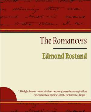 The Romancers de Rostand Edmond Rostand