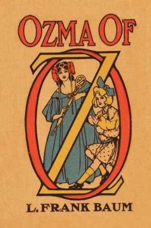 Ozma of Oz de L. Frank Baum