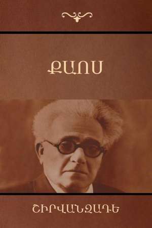 Chaos / (Armenian Edition) de Shirvanzade (Alexander Movsesyan)