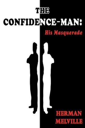 The Confidence-Man de Herman Melville