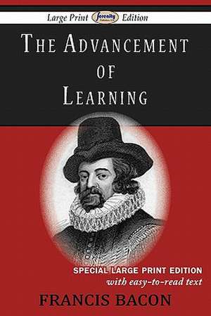 The Advancement of Learning: Special Student Edition de Francis Bacon