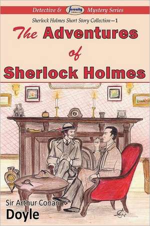 The Adventures of Sherlock Holmes de Arthur Conan Doyle