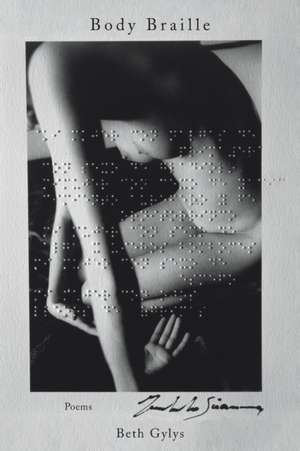 Body Braille de Beth Gylys