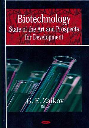 Biotechnology de G. E. Zaikov