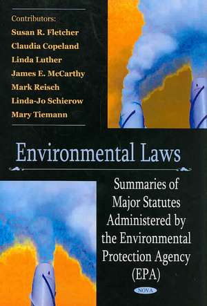 Environmental Laws de Susan R. Fletcher