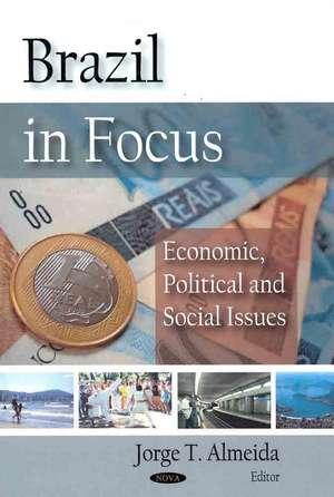 Brazil in Focus de Jorge T. Almeida