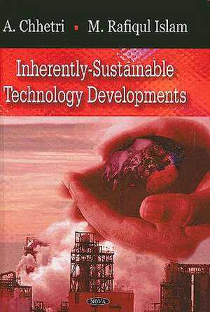 Inherently-Sustainable Technology Developments de A. Chhetri